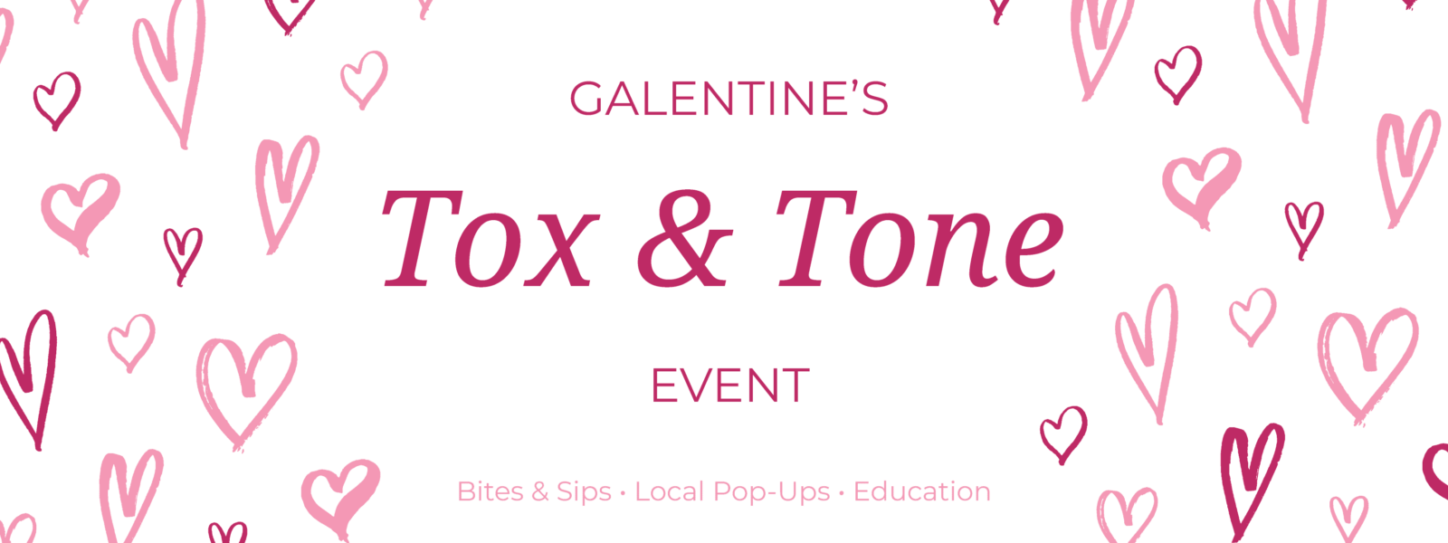 Mona Dermatology Cincinnati Galentine's Tox & Tone Event